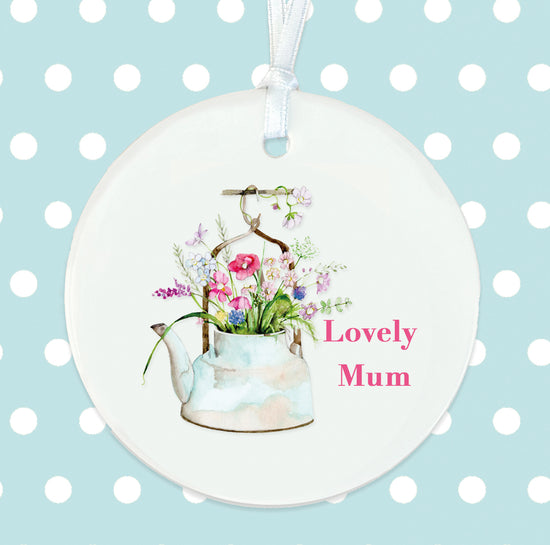 Hanging Ceramic Decoration - Kettle Lovely Mum