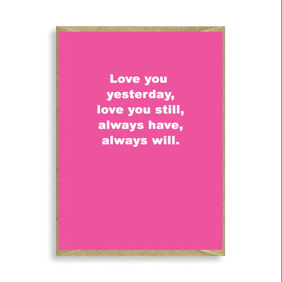 Love You Yesterday Mini Card